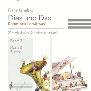 Dies und das - Komm spiel'n wir was Band 3