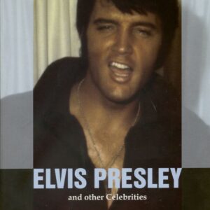 Elvis Presley - Elvis And Other Celebrities - Martin Kloster