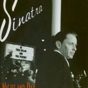 Frank Sinatra - Night and Day - The Man and the Music