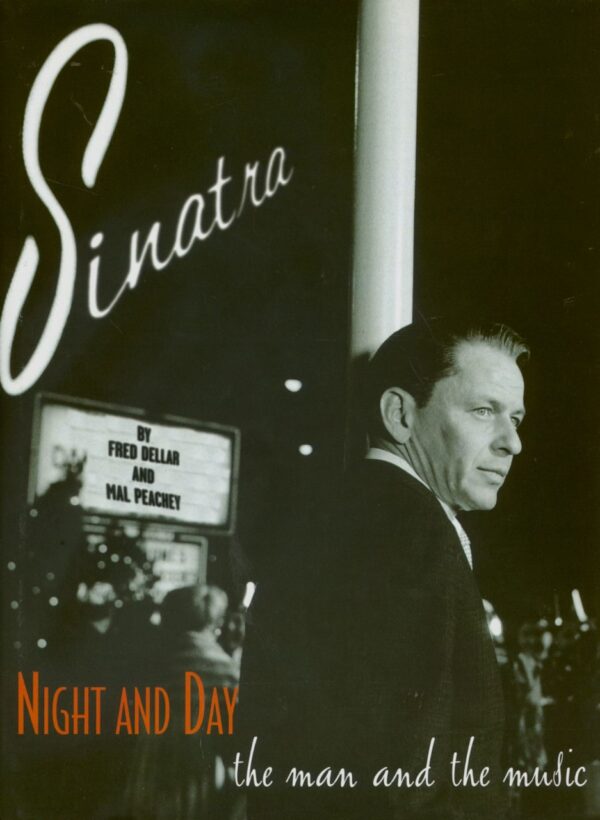 Frank Sinatra - Night and Day - The Man and the Music