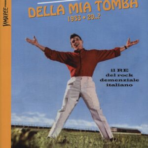 Clem Sacco - M.Maiotti: La Lapide Della Mia Tomba