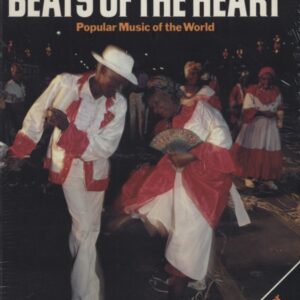 Jeremy Marre & Hannah Charlton - Beats Of The Heart - Beats Of The Heart - Popular Music Of The World