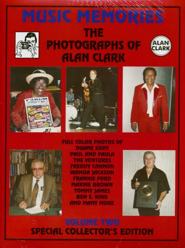 Music Memories - Music Memories Vol.2 - The Photographs Of Alan Clark