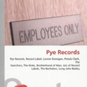 Pye Records - Pye Records - Betascript Publishing (Wikipedia Articles)