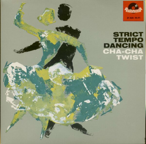 Max Greger's Dance Orchester - Strict Tempo Dancing - Cha Cha & Twist (7inch