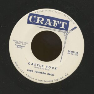 Budd Johnson Orchestra - Castle Rock - It Had To Be You (7inch