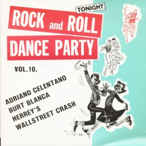 Various - Rock And Roll Dance Party Tonight Vol.10 (7inch