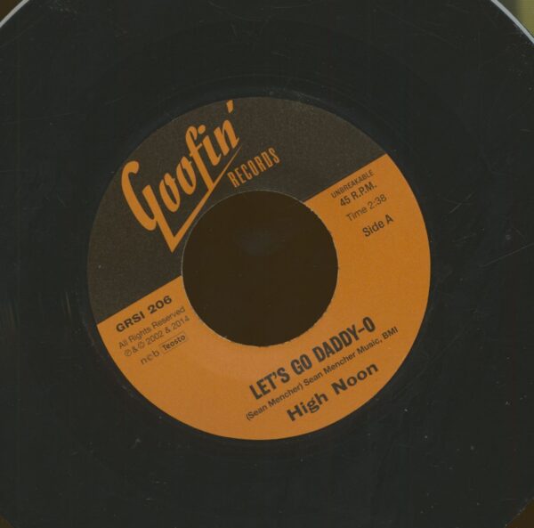 High Noon - Let's Go Daddy-O - Hanging (From The Old Oak Tree) (7inch