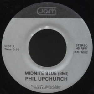 Phil Upchurch - Midnite Blue b-w Groovin' Slow 7inch