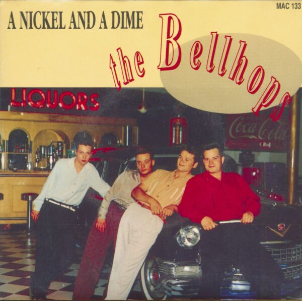 The Bellhops - A Nickel And A Dime - Let's Rock (7inch