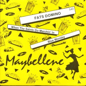 Fats Domino - When The Saints Go Marchin' In - Blue Monday (7inch