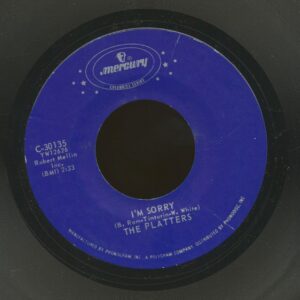 The Platters - I'm Sorry - He's Mine (7inch