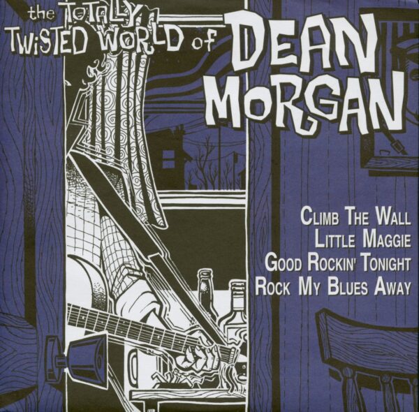 Dean Morgan - The Totally Twisted World Of Dean Morgan (7inch EP