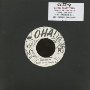 Danny McVey - Music Is The Only Thing For Me (7inch