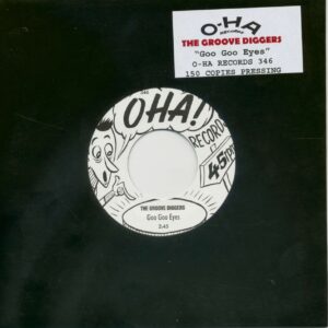 The Groove Diggers - Goo Goo Eyes (7inch