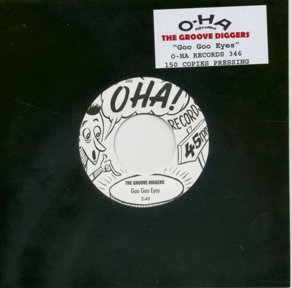 The Groove Diggers - Goo Goo Eyes (7inch