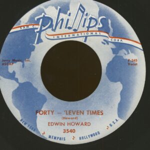 Edwin Howard - Forty -'Leven Times - More Pretty Girls Than One (7inch