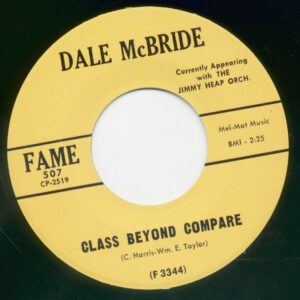 Dale McBride - Prissy Missy - Class Beyond Compare (7inch