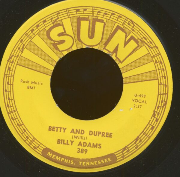 Billy Adams - Betty And Dupree b-w Got My Mojo Workin' (45rpm