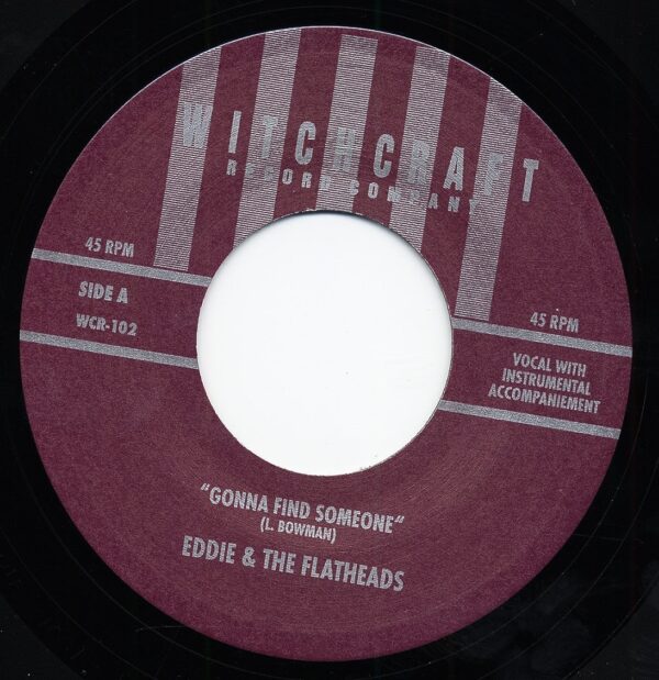 Eddie & The Flatheads - Gonna Find Someone - Boogie Woogie Country Girl (7inch