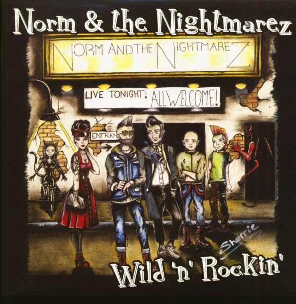 Norm & The Nightmarez - Wild 'n' Rockin' (7inch