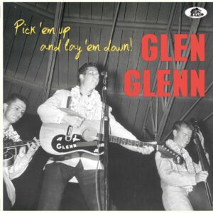 Glen Glenn - Pick 'Em Up And Lay 'Em Down (LP