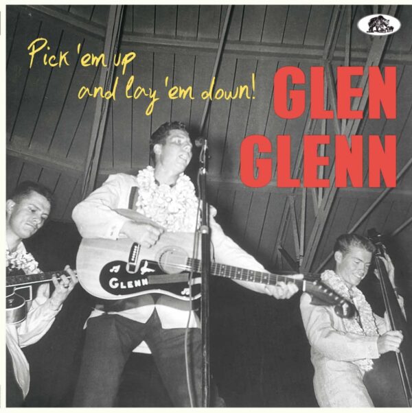 Glen Glenn - Pick 'Em Up And Lay 'Em Down (LP