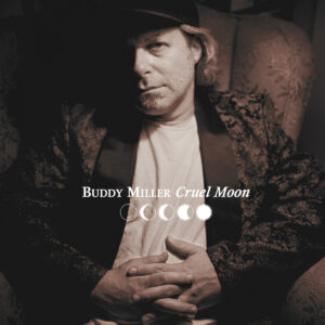 Buddy Miller - Cruel Moon - 180-Gramm Vinyl