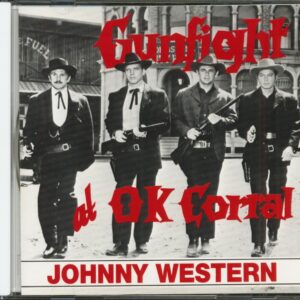 Johnny Western - Gunfight At O.K. Corral (CD)