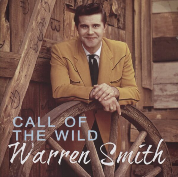 Warren Smith - Call Of The Wild CD)