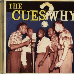 The Cues - Why (CD)