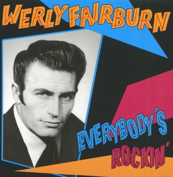 Werly Fairburn - Everybody's Rockin' (CD)