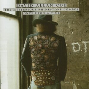 David Allan Coe - The Mysterious Rhinestone Cowboy - Once Upon A Rhym (CD)