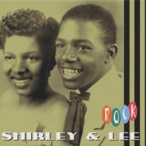 Shirley & Lee - Shirley & Lee Rock