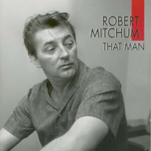 Robert Mitchum - That Man (CD)