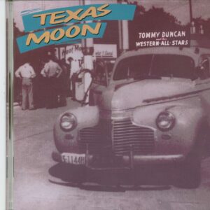 Tommy Duncan - Texas Moon (CD)