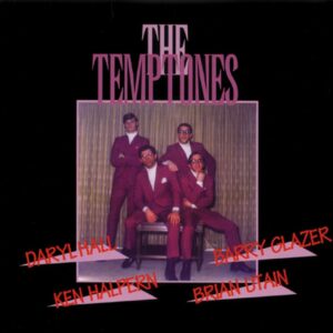 TEMPTONES - Barry Glazer - Daryl Hall - Ken Halpern - B. Utain