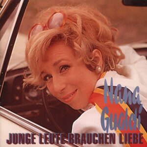 Nana Gualdi - Junge Leute brauchen Liebe