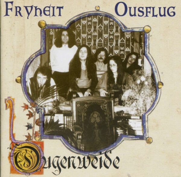 OUGENWEIDE - Fryheit - Ousflug