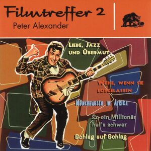 Peter Alexander - Filmtreffer Vol.2