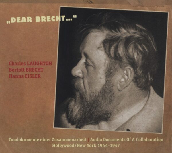 Charles Laughton & Bertold Brecht & Hanns Eisler - Dear Brecht... (2-CD)