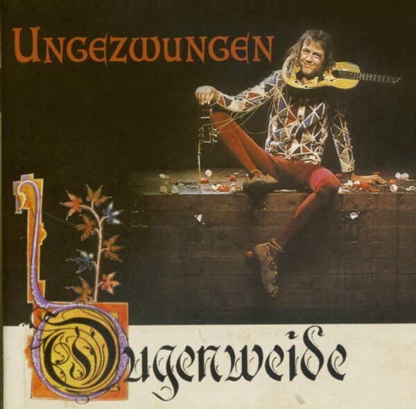 OUGENWEIDE - Ungezwungen (CD)