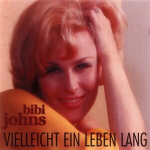 Bibi Johns - Vielleicht ein Leben lang (CD)