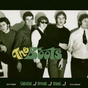 The Boots - The Boots - Smash.! Boom!.Bang.! (CD)