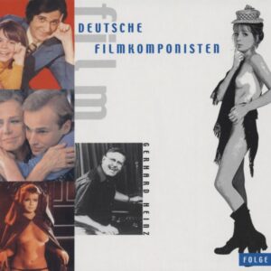 Gerhard Heinz - Grosse deutsche Filmkomponisten Vol.9