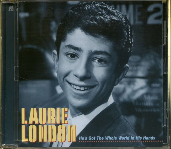 Laurie London - He's Got The Whole World In His Hands (CD)