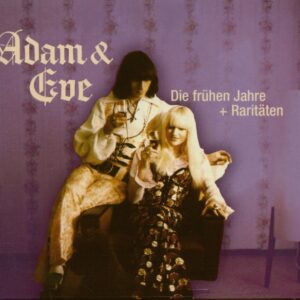 Adam & Eve - Die frühen Jahre & Raritäten (2-CD)