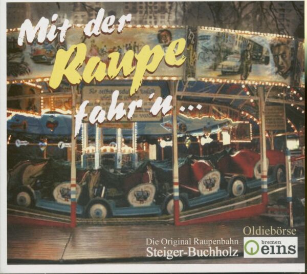 Various - Radio Bremen - Mit der Raupe fahr'n (CD)