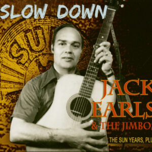 Jack Earls & The Jimbos - Slow Down