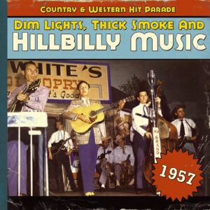 Various - Country & Western Hit Parade - 1957 - Dim Lights